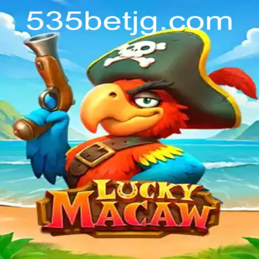 Discover the Exciting World of LuckyMacaw at 535Bet.com