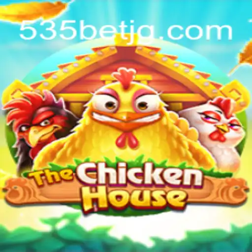 Exploring The Dynamic World of 'TheChickenHouse': An Innovative Gaming Experience with 535Bet.com