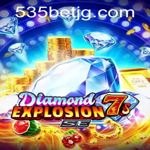 Discover the Thrilling World of DiamondExplosion7sSE at 535Bet.com