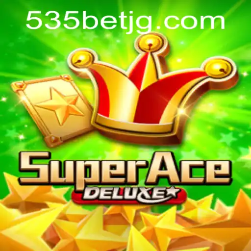 SuperAceDeluxe: A New Era of Gaming with 535Bet.com
